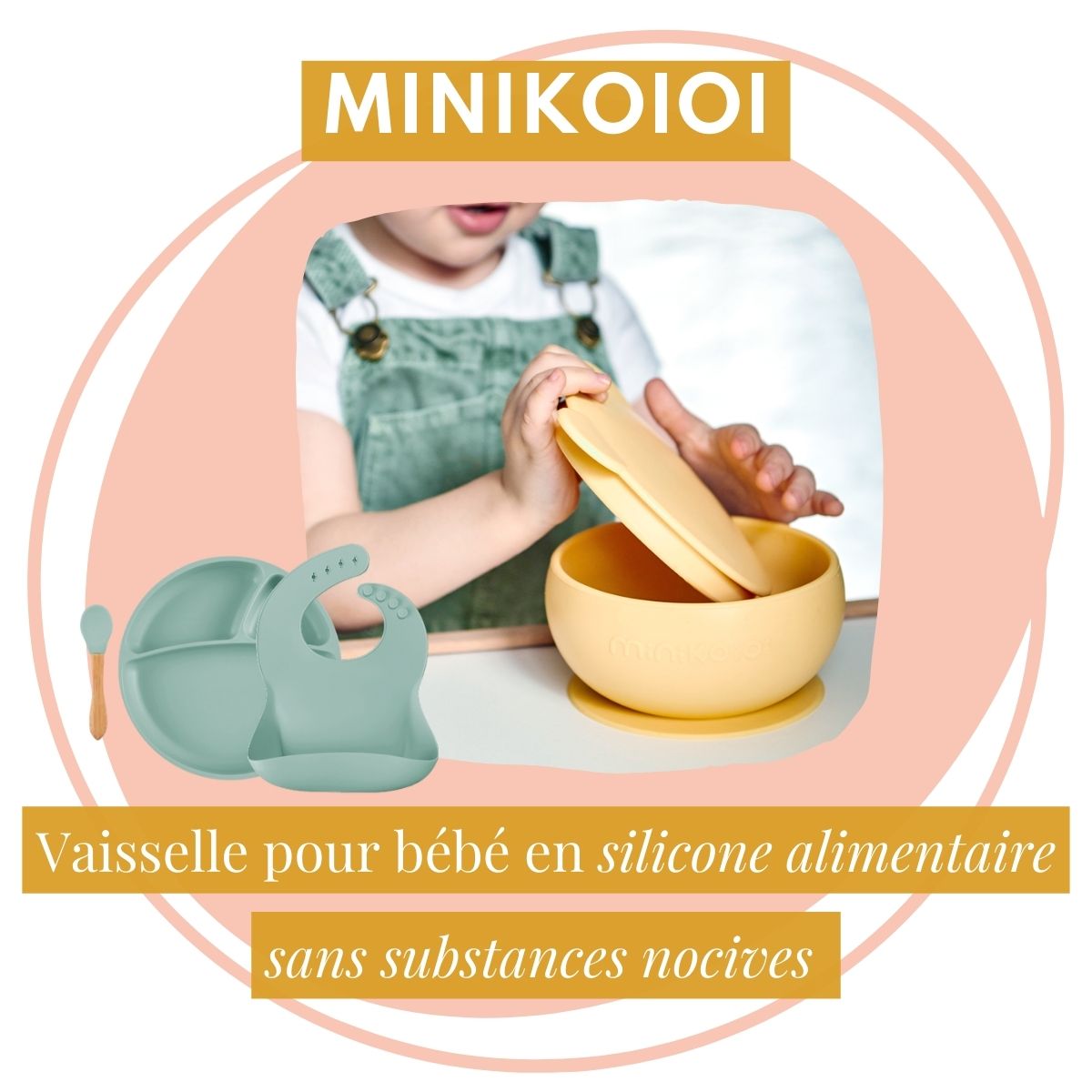 Minikoioi, vaisselle pour bébé en silicone alimentaire